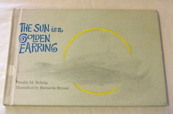 絵本 Bernarda Bryson : THE SUN is a GOLDEN EARRING