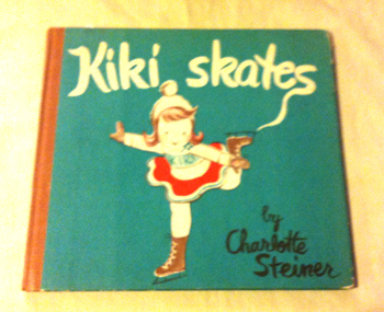 絵本 Charlotte Steiner : Kiki Skates