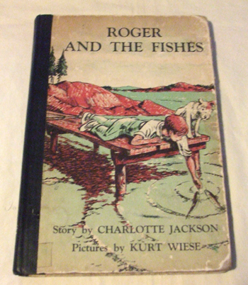 絵本 Kurt Wiese : Roger and The Fishes