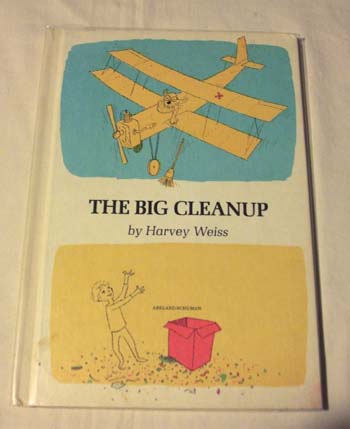 絵本 Harvey Weiss  The Big Clean