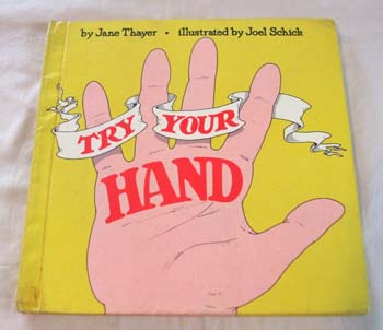 絵本 Joel Schick ; Try Your Hand