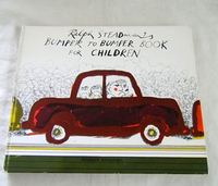 絵本 Ralph Steadman : Ralph Steadman’s Bumper to Bumper Book