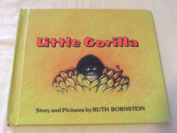 絵本 Ruth Bornstein　: Gorilla