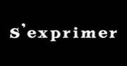 ☆S`exprimer☆